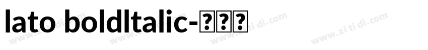 lato boldltalic字体转换